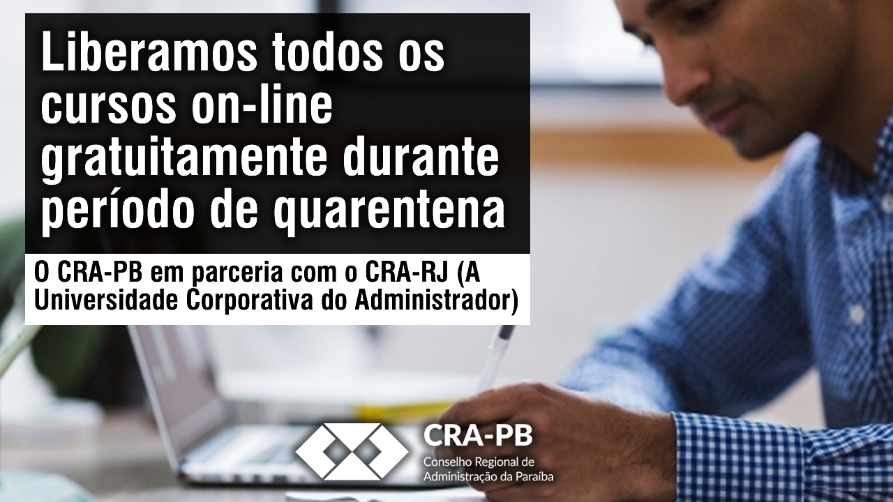 Read more about the article O CRA-PB em parceria com o CRA-RJ está liberando seus mais de 250 cursos on-line
