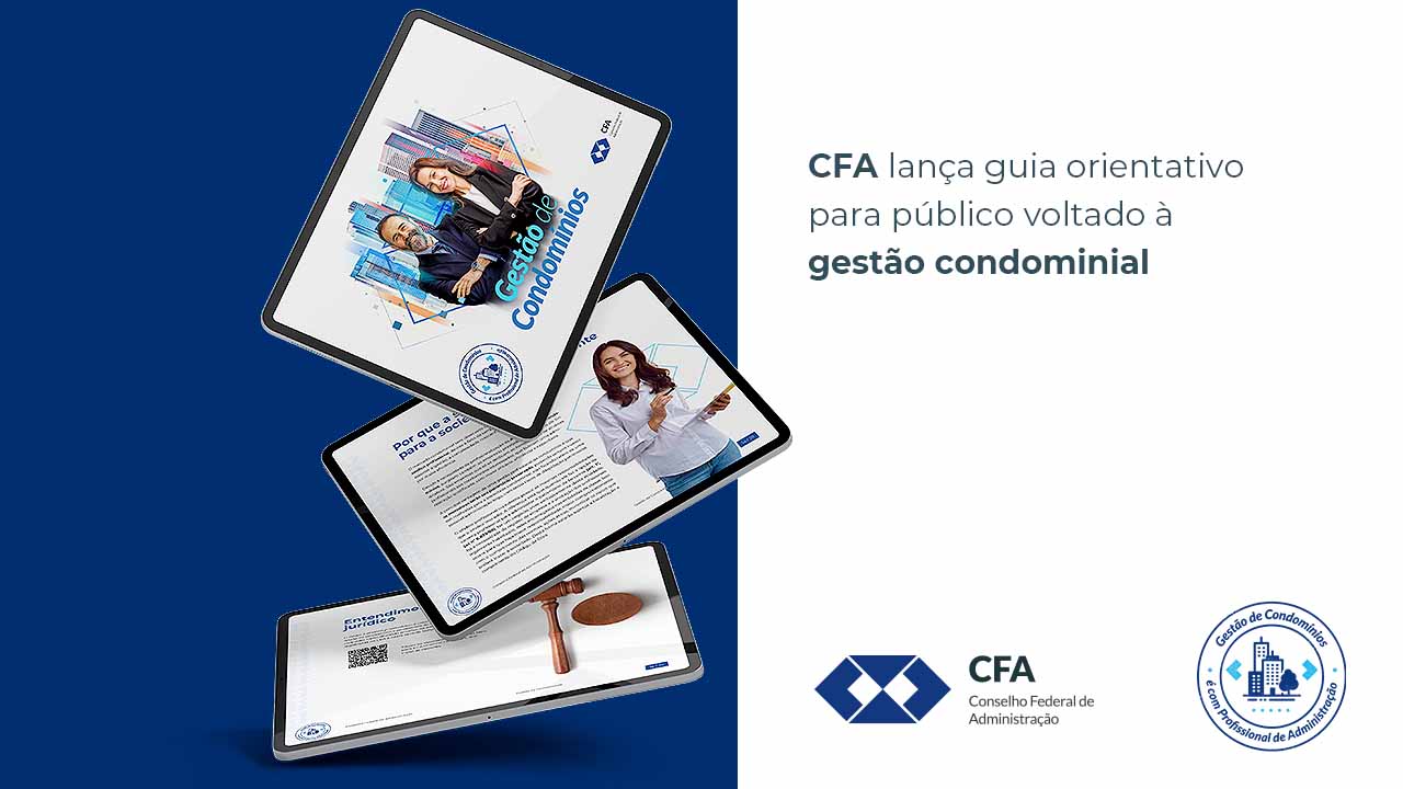 Você está visualizando atualmente CFA lança guia orientativo para público voltado à gestão condominial