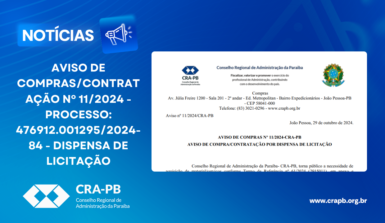 Você está visualizando atualmente AVISO DE COMPRAS/CONTRATAÇÃO Nº 11/2024 – PROCESSO: 476912.001295/2024-84 – DISPENSA DE LICITAÇÃO