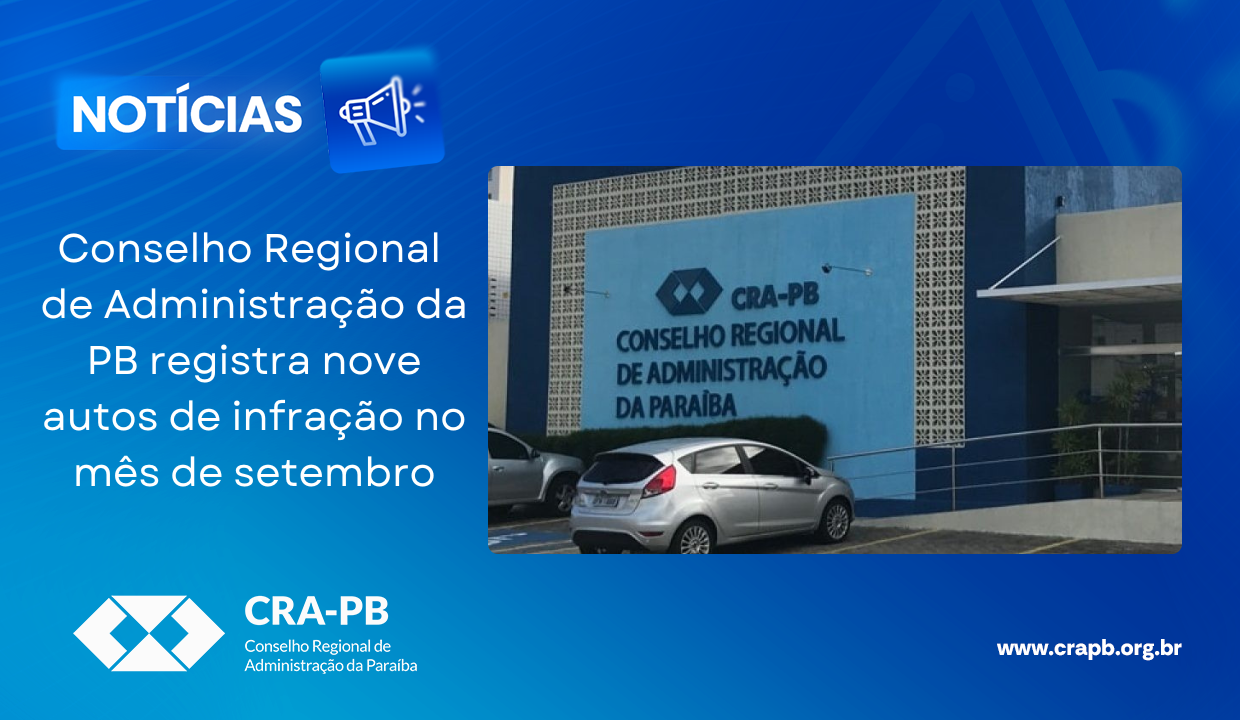 Você está visualizando atualmente Conselho de Administração da PB registra nove autos de infração no mês de setembro