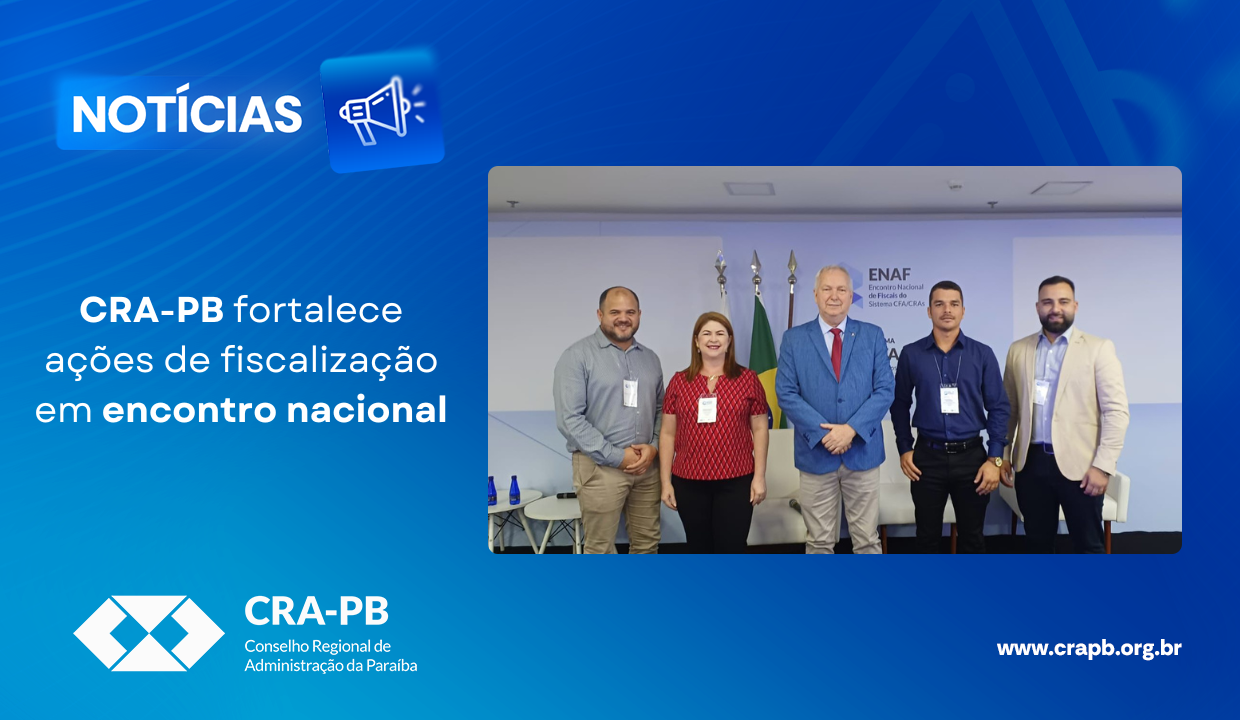 Leia mais sobre o artigo CRA-PB fortalece ações de fiscalização em encontro nacional