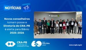 Leia mais sobre o artigo Novos conselheiros tomam posse e Diretoria do CRA-PB é eleita para Biênio 2025-2026