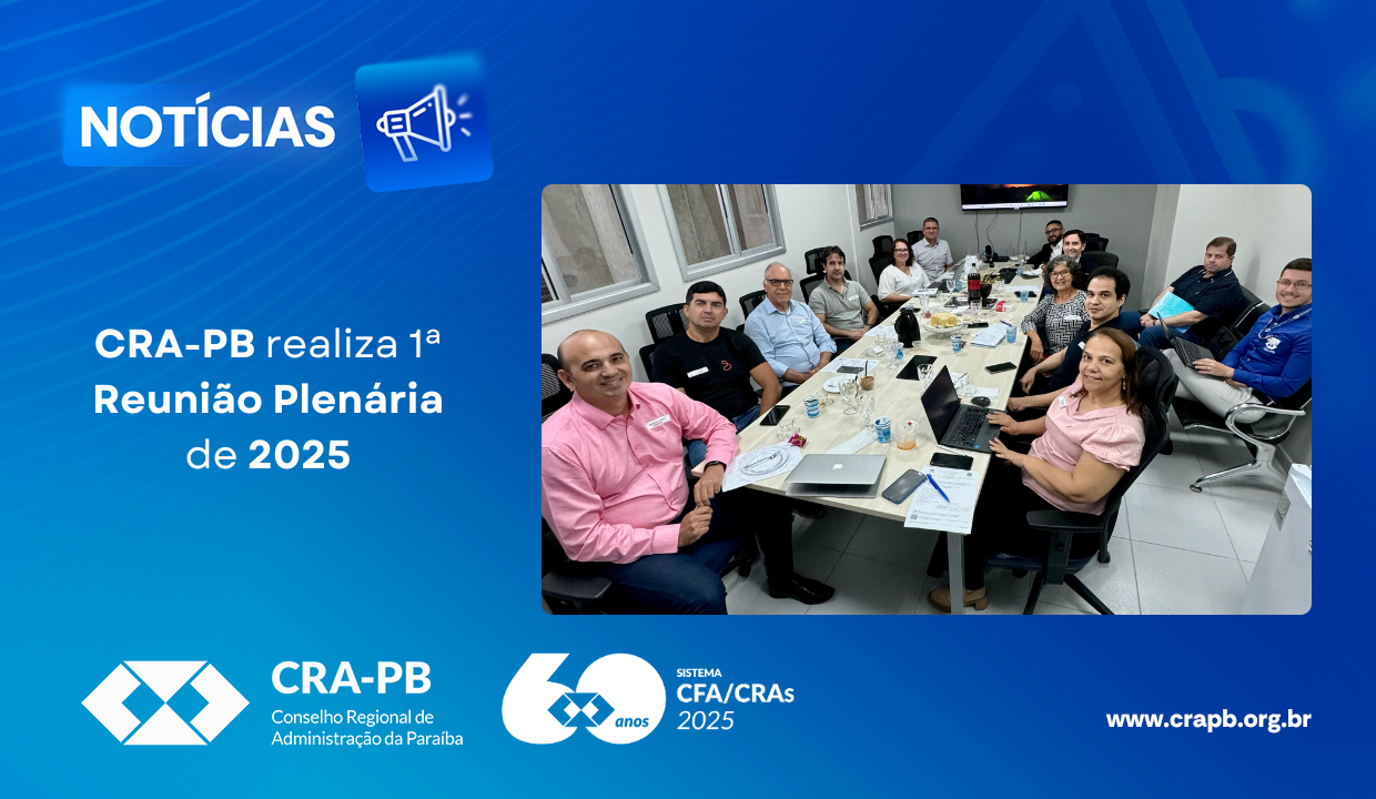 Você está visualizando atualmente CRA-PB realiza 1ª Reunião Plenária de 2025