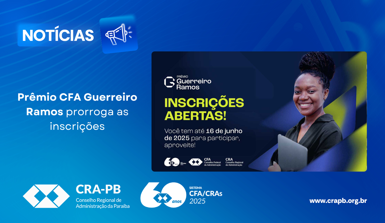 No momento, você está visualizando Prêmio CFA Guerreiro Ramos prorroga as inscrições