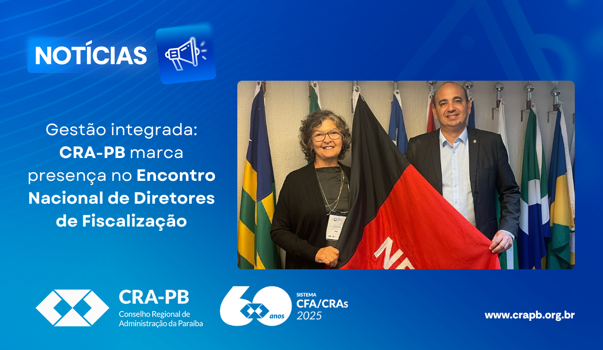 No momento, você está visualizando Gestão integrada: CRA-PB marca presença no Encontro Nacional de Diretores de Fiscalização